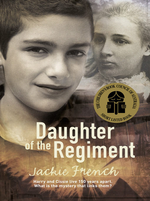 Title details for Daughter of the Regiment by Jackie French - Available